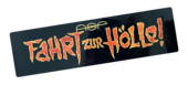 Produktabbildung Aufkleber "FAHRT ZUR HÖLLE"