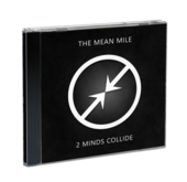 Produktabbildung CD Two Minds Collide: Mean Mile
